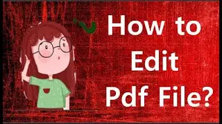 How to Delete, Move And Add Pages in a PDF File?