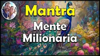 Mantra Mente Milionária
