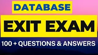 EXIT Exam on Fundamental of Database: 100+ Questions for Computer Science & related departments.