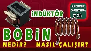 Bobin I Trafo I Transformator I Electronic Projects #25