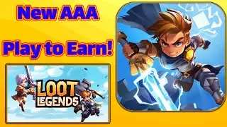 Earn money by Playing Loot Legends! New free to play to airdrop game!