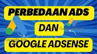 Youtuber Pemula Perbedaan Ads dan Google Adsense