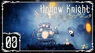 БРЮХОНОГ-ИНКУБАТОР | Прохождение Hollow Knight - Серия №3
