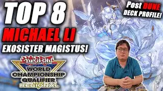 Yu-Gi-Oh! DUNE Regional Top 8: Magistus Exosister Deck Profile [ft. Michael Li] Lubbock TX 2023!