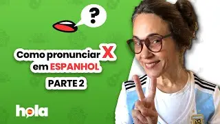 Como pronunciar X em espanhol? PARTE 2: x em final de palavra