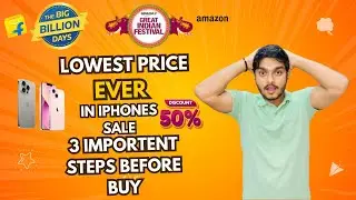 Flipkart and Amazone sale 2024 Lowest Price Ever in Iphones | 3 important Steps |BBD Sale