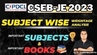 (CSPDCL) CSEB JE 2023 | Subject Wise Weightage Analysis | Important Books & Subjects