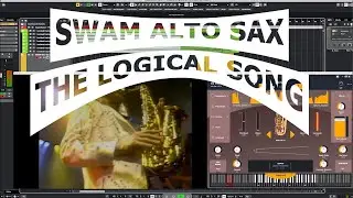 SWAM  Alto Sax - The Logical Song
