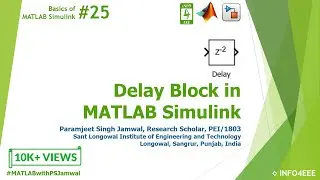 Delay Block in MATLAB Simulink #25 | Module-2 | Basics of MATLAB Simulink