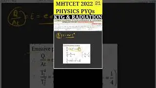KTG & Radiation | 12th MHTCET 2022 Physics PYQs Solving | Question 137 #shorts #mhtcet #mhtcet2024