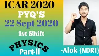 ICAR UG 2020 Previous Year Question Paper || Physics 22nd Sept 1st shift || Part-2 Full Solution