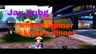 Jay pubg Jay pubg  winner winner chicken dinner