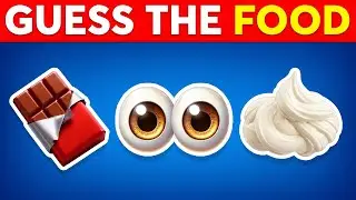 Guess The WORD By Emojis? 🤔✅❓ FOOD Edition | Emoji Quiz 2025