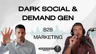 Conversation with Chris Walker on Demand Generation and Dark Social in B2B Marketing