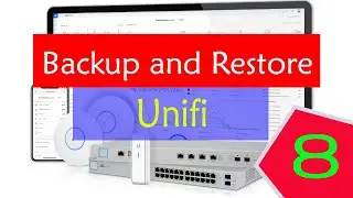 8 How to Backup and Restore Unifi