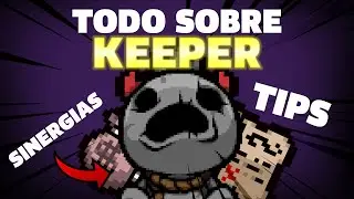 EVERYTHING YOU NEED TO KNOW ABOUT KEEPER AND HIS TAINTED FORM - The Binding of Isaac Repentance +