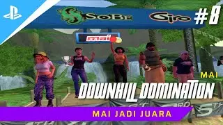 Mai Jadi Juara - Downhill Domination - Mai - Part 4