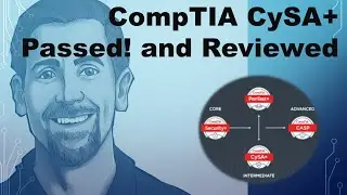 Certification Exam CompTIA CySA+ Passed! with advice from a full time Instructor!