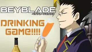 So We Turned Beyblade Into a Drinking Game…