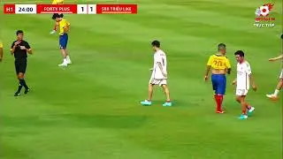 HIGHLIGHTS : Forty Plus - SRR Triệu Like