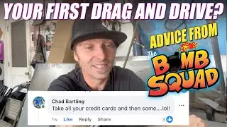 Tips Your First Drag and Drive From The BombSquad