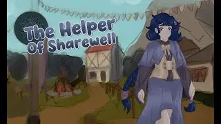 The Helper of Sharewell // Teaser Trailer (REUPLOAD)