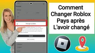 Comment changer l’emplacement de Roblox si vous le changez accidentellement (2024)