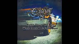 Rollin' Down The AVE - West Coast x G-Funk Beat