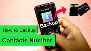 how to backup contacts in keypad phone - Mobile contact number backup SD CARD