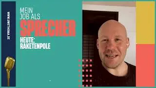 Mein Job als Sprecher: Raketenpole