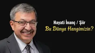 Hayati İnanç - Bu Dünya Hangimizin?