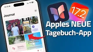 iOS 17.2 Journal App - Tagebuch für dein iPhone ✍️