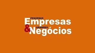 Pequenas Empresas & Grandes Negócios 17/09/2023 completo