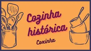 COZINHA HISTÓRICA: Coxinha