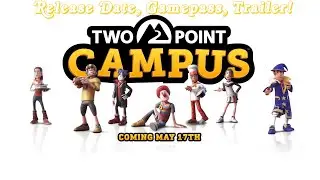 Two Point Campus Release Date, Xbox Game Pass and Trailer! I Daily Mole