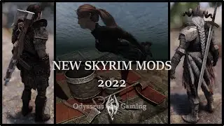 14 New Skyrim Mods for 2022 - A Skyrim Mods Showcase
