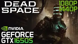 Dead Space 2023 Remake | GTX 1650 Super | Benchmark Tool