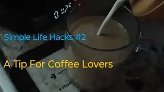 A tip for coffee lovers