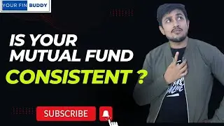 How To Find Mutual Fund's Consistency? #mutualfunds #yourfinbuddy #personalfinance