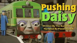 Pushing Daisy - Written By The Buried Truck