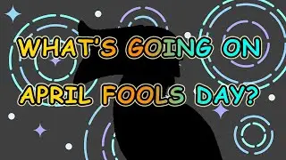 【杂谈 | 雑談 | Freetalk】APRIL FOOLS JOKES EVERYWHERE