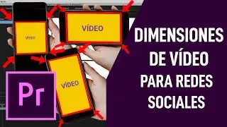 Crear diferentes formatos (dimensiones de vídeos para redes sociales) en Premiere Pro