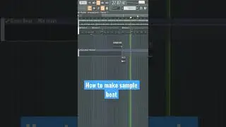 How to make sample beat I Fl studio tutorial