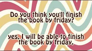 Will be able to| future ability| speak english| english practice| future |