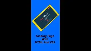 #shorts      Landing Page With HTML And CSS    WATCH FULL VIDEO: https://youtu.be/Qhd6lfkjuc4