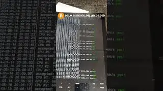 2024 Bitcoin SOLO Mining on Android device