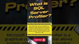 What is SQL Server Profiler? #shorts #ytshorts
