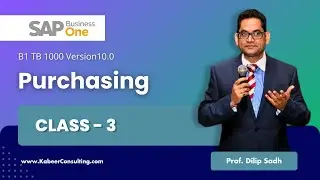 Class 3 - SAP Business one | B1 TB 1000 Version10.0 | Purchasing | #sap #sapb1