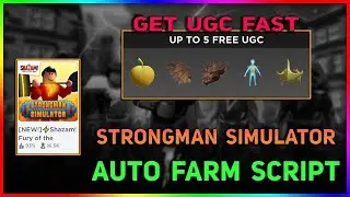 [OP⚡] Strongman Simulator Script / Hack | Auto Farm + Get UGC Fast + Shazam Event | *Pastebin 2023*