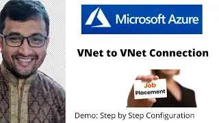 Azure VNet-to-VNet Connection - Step by Step demo